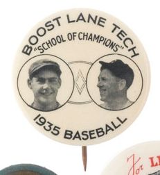 1935 Boost Lane Tech School of Champions Pin